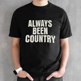 Beyonc Cowboy Carter Always Been Country T-Shirts