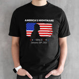 Biden Americaâ€™s Nightmare Since January 20th 2021 Shirt