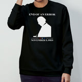 Biden End Of An Error November 5 2024 Shirt