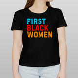 Biden First Black Women T shirt
