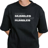 Biden mumbles and Trump rumbles T-Shirt