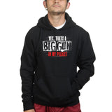 Big Gun in My Pocket Hoodie Style001
