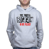 Big Gun in My Pocket Hoodie Style001