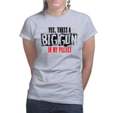 Ladies Big Gun in My Pocket T-shirt Style001