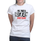 Ladies Big Gun in My Pocket T-shirt Style001