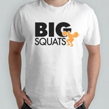 Big squats gym shirts