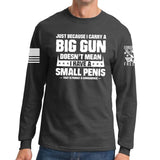 TYM Big Gun Small Penis Long Sleeve T-shirt Style001