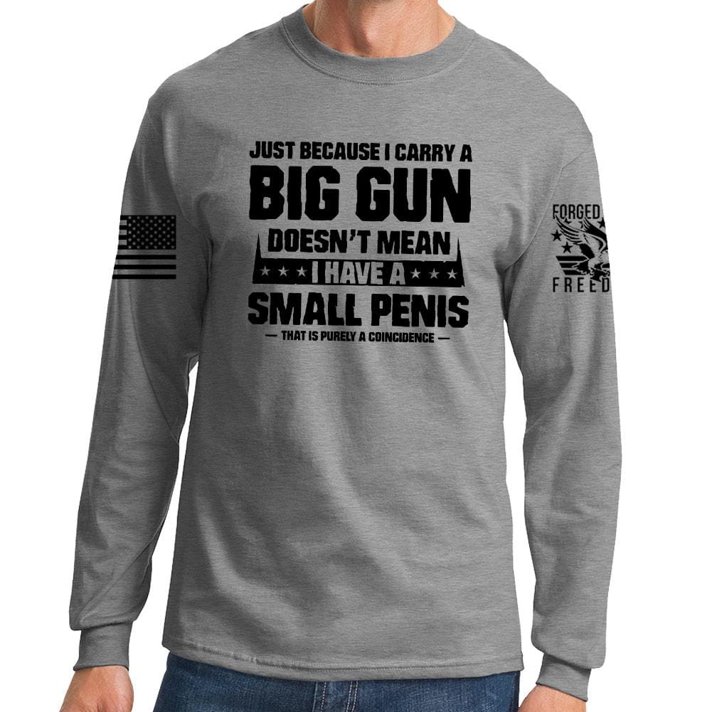 TYM Big Gun Small Penis Long Sleeve T-shirt
