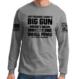 TYM Big Gun Small Penis Long Sleeve T-shirt Style001