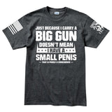 Mens TYM Big Gun Small Penis T-shirt Style001