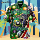 Billiard Rub My Balls For Good Luck America Hawaiian Shirt
