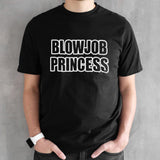 Blowjob princess shirts