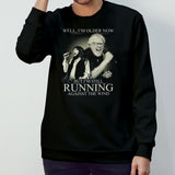 Bob Seger Detroit Iâ€™m Older Now But Iâ€™m Still Running Against The Wind Signature T-shirt