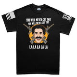 Mens You Will Never Get This T-shirt Style001