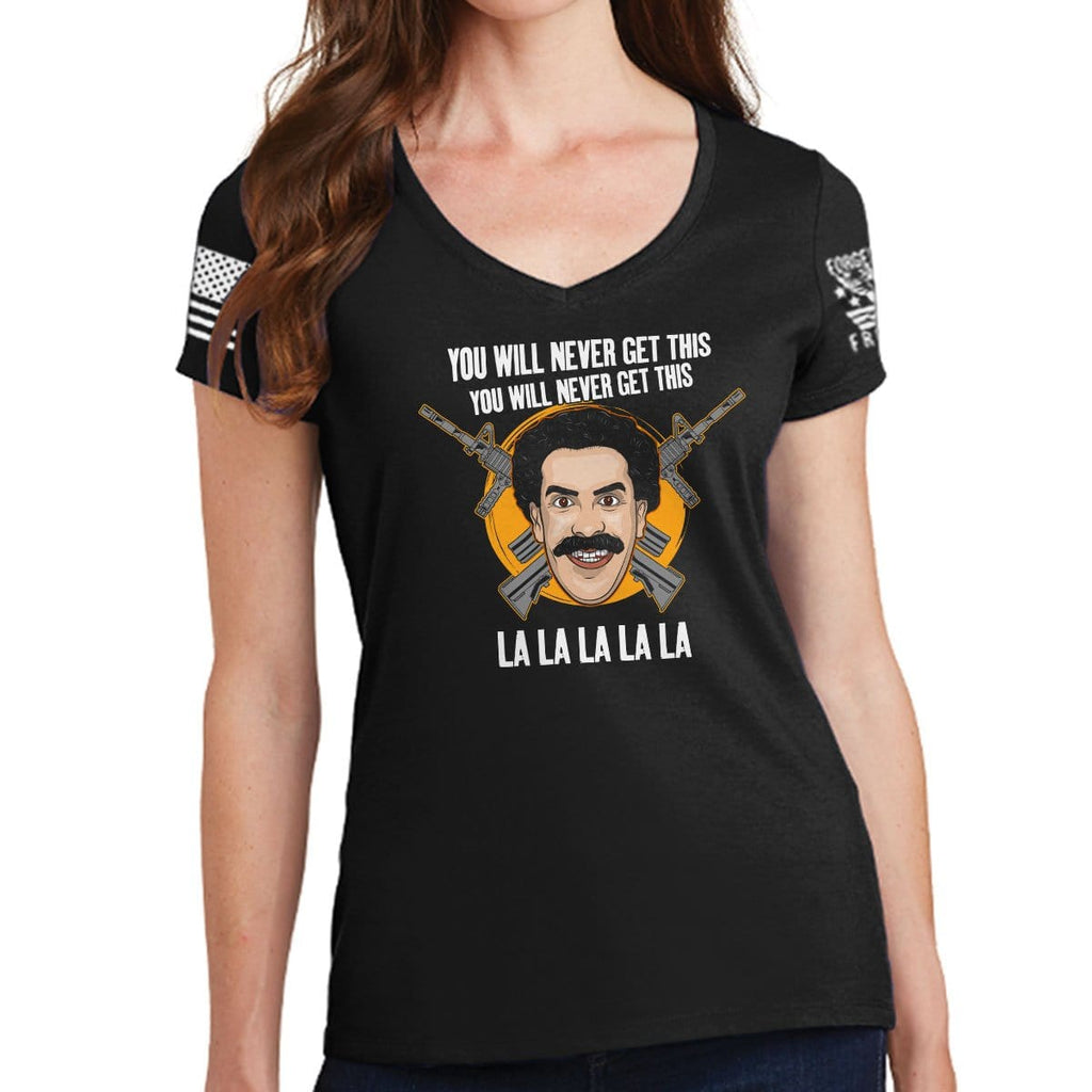 Ladies You Will Never Get This V-Neck T-shirt Style001