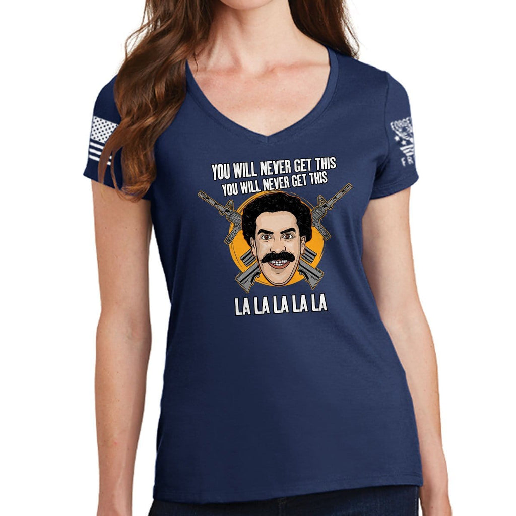 Ladies You Will Never Get This V-Neck T-shirt Style001
