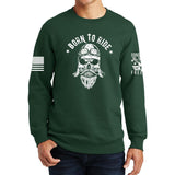 Born to Ride Sweatshirt