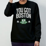 Boston Celtics 2024 NBA Finals Champions You Got Boston Shirt