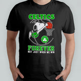 Boston Celtics Snoopy forever not just when we win shirt