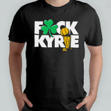 Boston Fuck Kyrie Champs Shirt