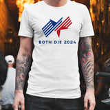 Both Die 2024 T-shirt