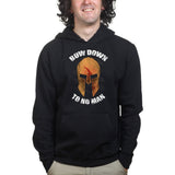 Bow Down To No Man Hoodie Style001