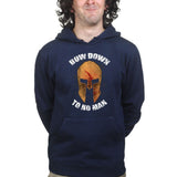 Bow Down To No Man Hoodie Style001
