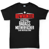 Bowhunter Badass Men's T-shirt Style001