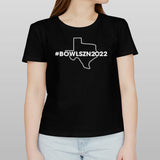 Bowlszn2022 Texas shirt