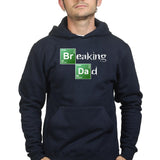 Breaking Dad Hoodie Style001