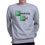 Breaking Dad Sweatshirt Style001