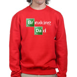Breaking Dad Sweatshirt Style001