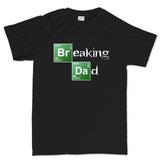 Breaking Dad Men's T-shirt Style001
