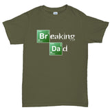 Breaking Dad Men's T-shirt Style001