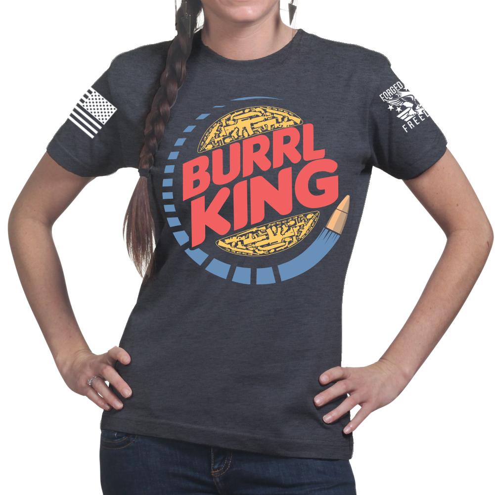 Burrl King Ladies T-shirt