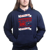 Money Can't Buy Happiness But It Can Buy Guns Hoodie Style001