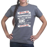 Money Can't Buy Happiness But It Can Buy Guns Ladies T-shirt Style001