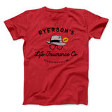 Ryerson's Life Insurance Funny Movie Men/Unisex T-Shirt