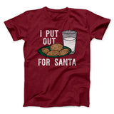 I Put Out for Santa Men/Unisex T-Shirt