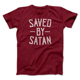 Saved By Satan Men/Unisex T-Shirt