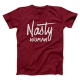 Nasty Woman Men/Unisex T-Shirt