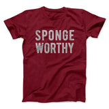 Sponge Worthy Men/Unisex T-Shirt