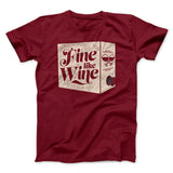 Fine Like Wine Men/Unisex T-Shirt