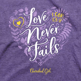 Cherished GirlÂ® Womens T-Shirt Love Never Fails