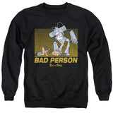 Rick And Morty - Bad Person - Adult Sweatshirt