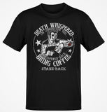 Premium Roast Death Whispered Bring Coffee OG Tee