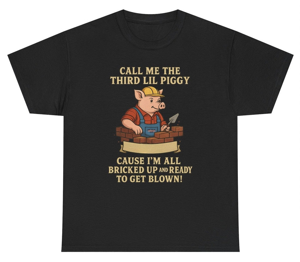*NEW* Call Me The Third Little Piggy Tee