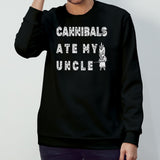 Cannibals Ate My Uncle T-shirts