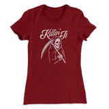 Killin' It Women's T-Shirt