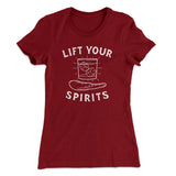 Lift Your Spirits Women's T-Shirt